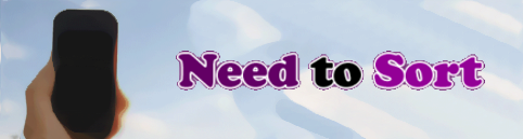 Need To Sort